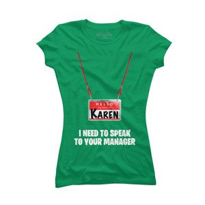 Junior's Design By Humans Karen Halloween Costume I Need To Speak To Your Manager By MonVit T-Shirt - 1 of 3