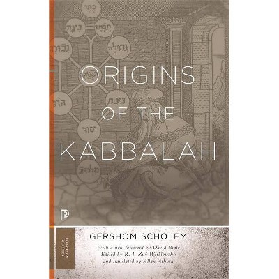 Origins of the Kabbalah - (Princeton Classics) by  Gershom Gerhard Scholem (Paperback)