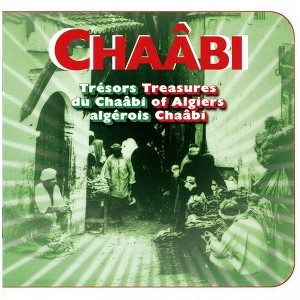 Various Artists - Tresors Du Chaabi Algerois (Various Artists) (CD) - 1 of 1