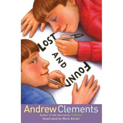 Lost and Found - by  Andrew Clements (Hardcover)