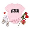 Simply Sage Market Women's Be Mine Valentine Varsity Short Sleeve Graphic Tee - 3 of 4