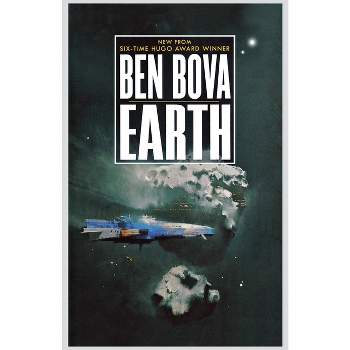 Earth - (Grand Tour) by  Ben Bova (Paperback)