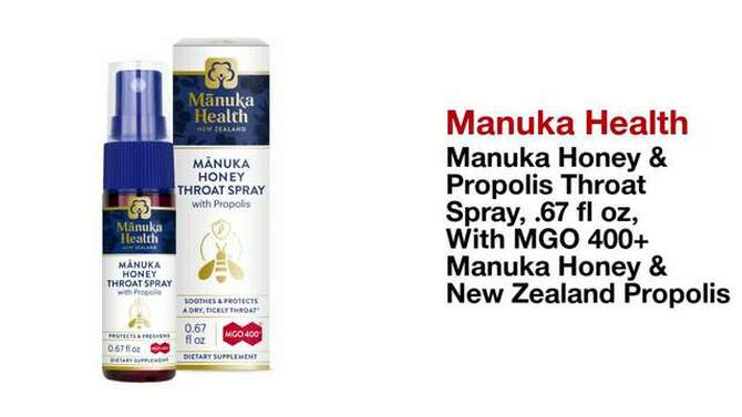 Manuka Health Manuka Honey & Propolis Throat Spray, .67 fl oz, Protects & Freshens, With MGO 400+ Manuka Honey & New Zealand Propolis, 2 of 13, play video