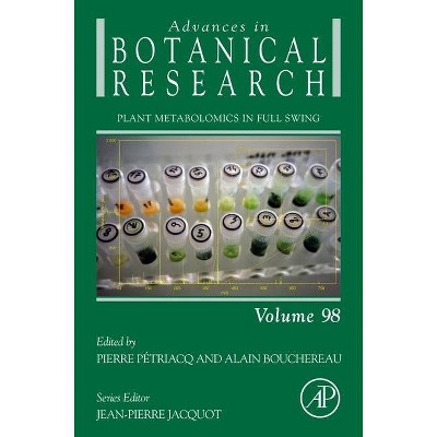 Plant Metabolomics in Full Swing, 98 - (Advances in Botanical Research) (Hardcover)