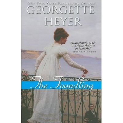 The Foundling - (Regency Romances) by  Georgette Heyer (Paperback)