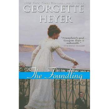 The Foundling - (Regency Romances) by  Georgette Heyer (Paperback)