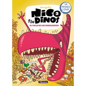 El Valle de Los Dinosaurios / Valley of the Dinosaurs - (Nico Y Los Dinos) by  Óscar Julve (Hardcover) - 1 of 1
