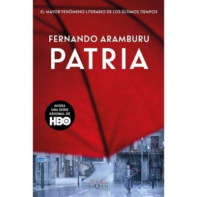 Patria - by  Fernando Aramburu (Paperback)