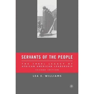 Servants of the People - 2nd Edition by  L Williams (Paperback) - 1 of 1