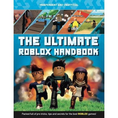 The Ultimate Roblox Handbook By Kevin Pettman Paperback Target - the ultimate roblox book an unofficial guide david