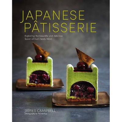 Japanese Patisserie - by  James Campbell (Hardcover)