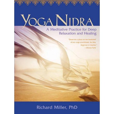 Yoga Nidra - by  Richard Miller (Mixed Media Product)