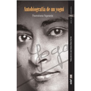 Autobiografía de Un Yogui - by  Paramahansa Yogananda (Paperback) - 1 of 1