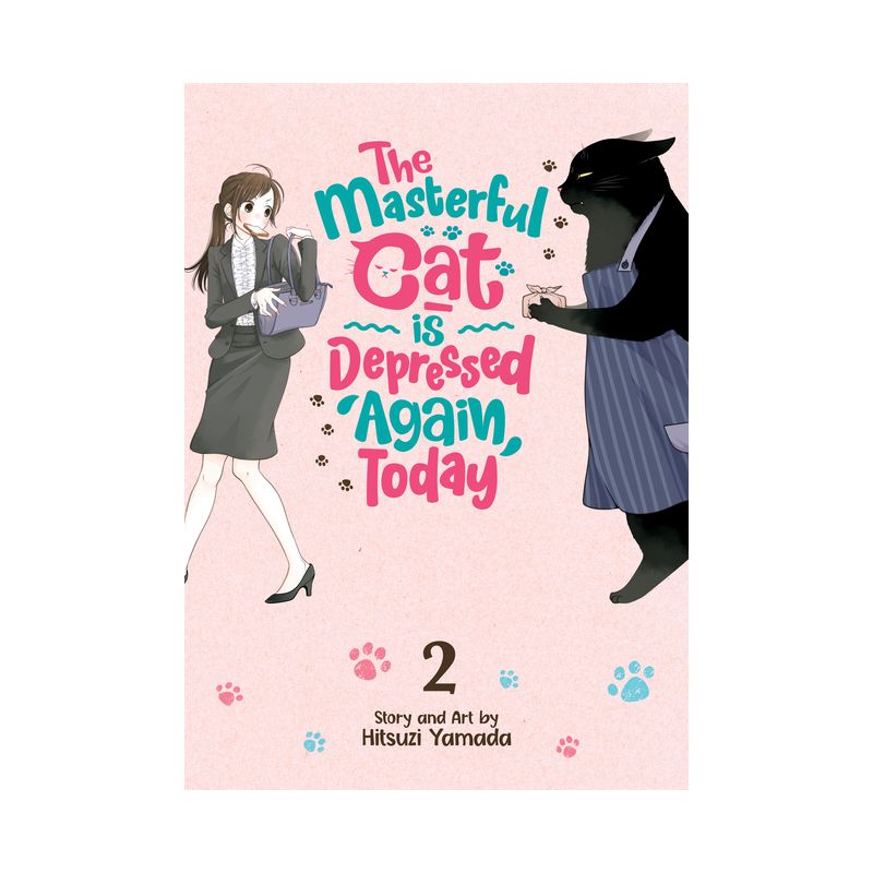 The Masterful Cat Is Depressed Again Today Vol. 2 - by  Hitsuji Yamada (Paperback), 1 of 2
