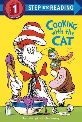 The Cat in the Hat: Cooking with the Cat - Dr. Seuss - by DR SEUSS (Board Book)