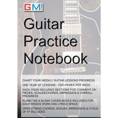 Guitar Practice Notebook - by  Ged Brockie (Paperback)