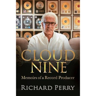 Cloud Nine - by  Richard Perry (Paperback)