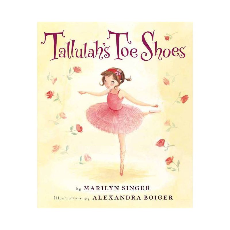Tallulah's Toe Shoes - by  Marilyn Singer (Hardcover), 1 of 2