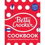 The Betty Crocker Cookbook, 13th Edition - (Betty Crocker Cooking) (Hardcover)