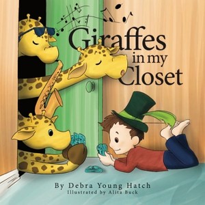 Giraffes in My Closet - (Hardcover) - 1 of 1