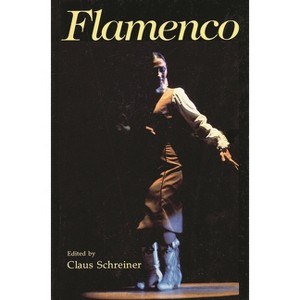 Flamenco - (Amadeus) by  Claus Schreiner (Paperback) - 1 of 1