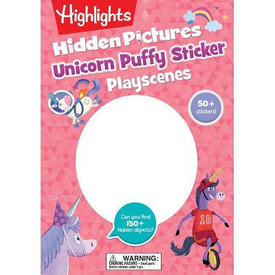 Unicorn Hidden Pictures Puffy Sticker Playscenes - (Highlights Puffy Sticker Playscenes) (Paperback)