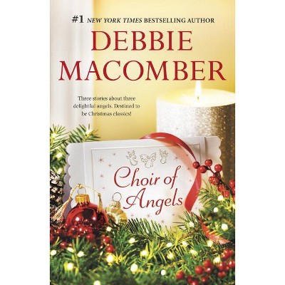 Choir of Angels - by  Debbie Macomber (Paperback)