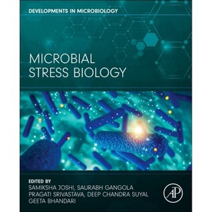 Microbial Stress Biology - (Developments in Microbiology) (Paperback) - 1 of 1