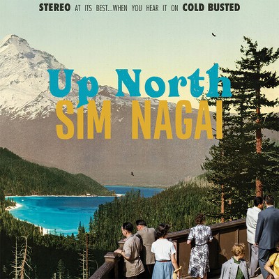 Sim Nagai - Sim Nagai - Up North (Vinyl)