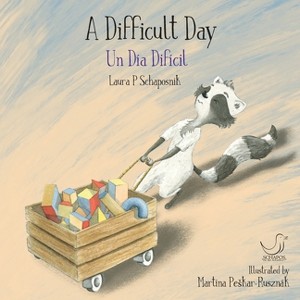 A Difficult Day - Large Print by  Laura P Schaposnik (Paperback) - 1 of 1