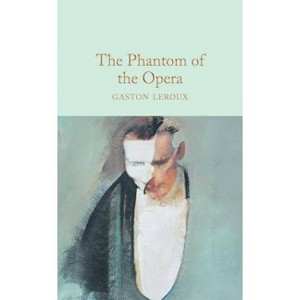 The Phantom of the Opera - by Gaston LeRoux - 1 of 1