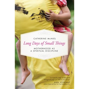 Long Days of Small Things - by  Catherine McNiel (Paperback) - 1 of 1
