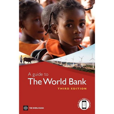 A Guide to the World Bank - 3rd Edition (Paperback)