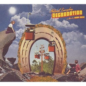Remo Drive - Natural Everyday Degradation (CD) - 1 of 1