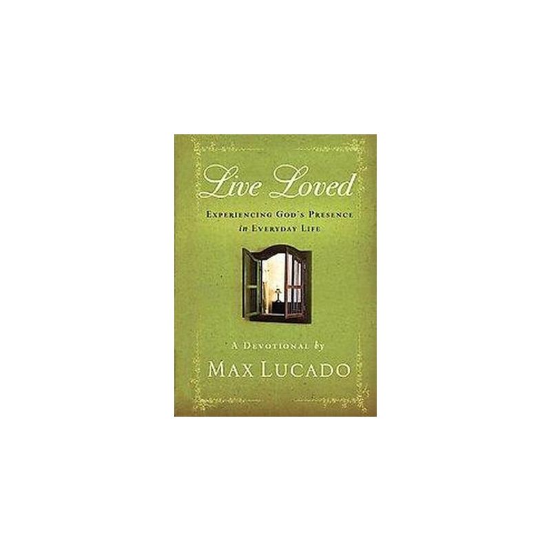Live Loved (Gift) (Hardcover) by Max Lucado, 1 of 2