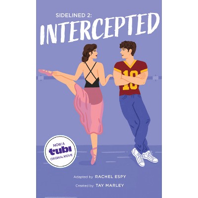 Sidelined 2: Intercepted - (Paperback)