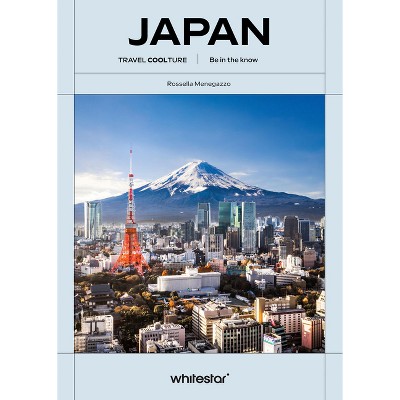 Japan - (Travel Coolture) by  Rossella Menegazzo (Paperback)