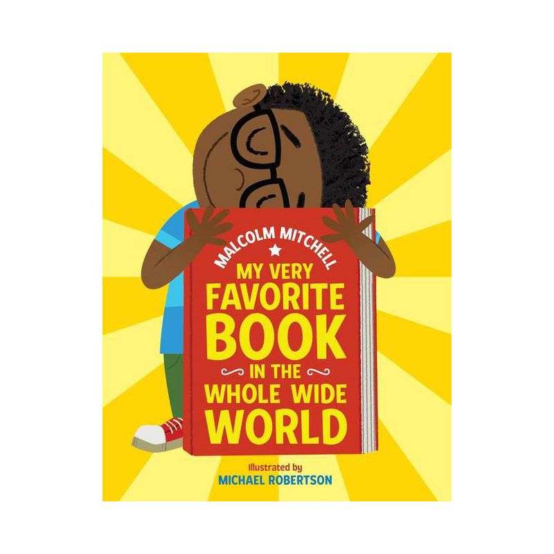 My Very Favorite Book in the Whole Wide World - by Malcolm Mitchell (Hardcover), 1 of 2