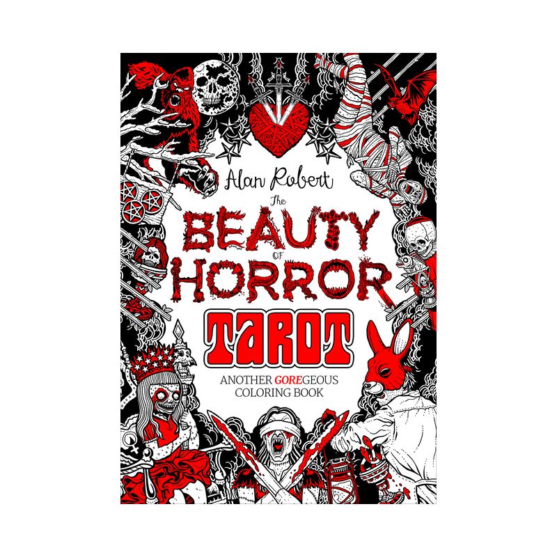 The Beauty of Horror: Tarot Coloring Book - by  Alan Robert (Paperback), 1 of 2