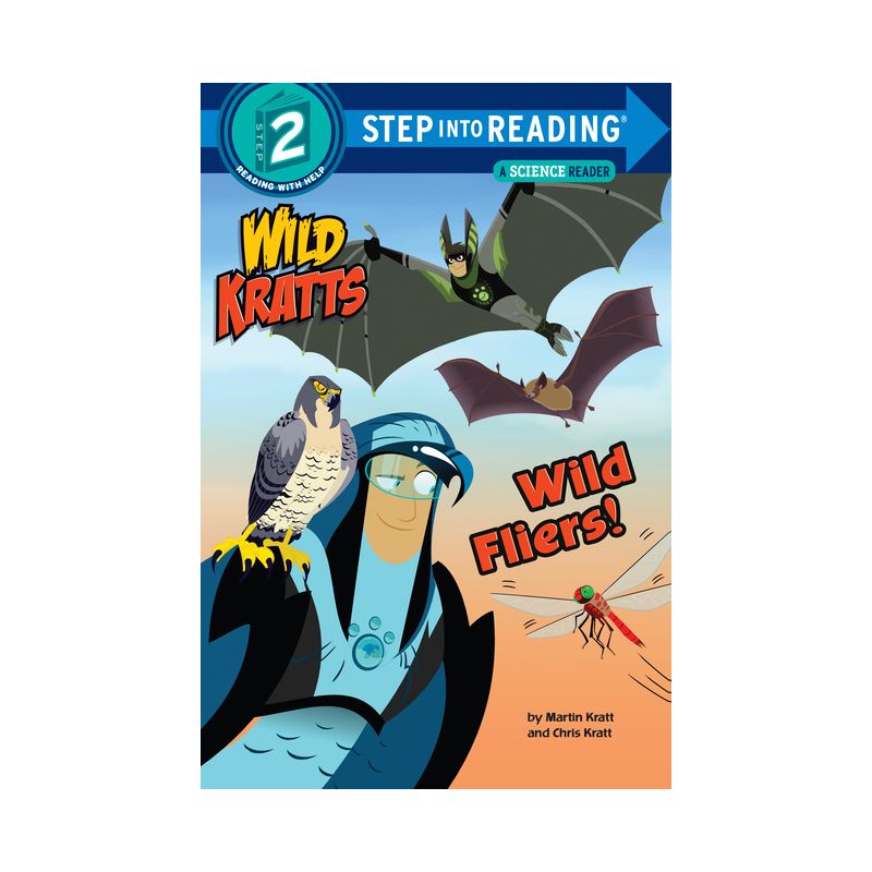 Wild Fliers! (Wild Kratts) - (Step Into Reading) by  Chris Kratt & Martin Kratt (Paperback), 1 of 2