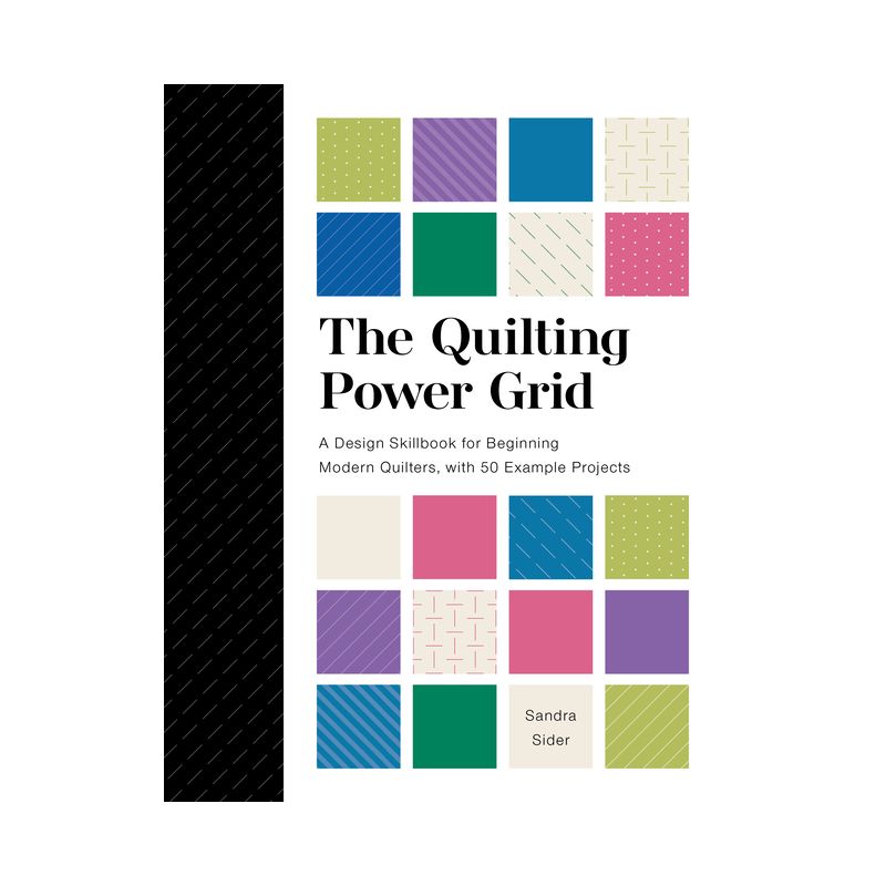 The Quilting Power Grid - by  Sandra Sider (Spiral Bound), 1 of 2