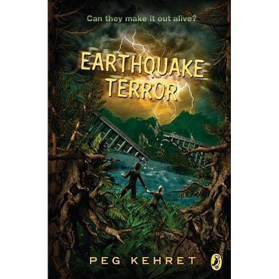 Earthquake Terror - by  Peg Kehret (Paperback)