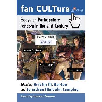 Fan CULTure - by  Kristin M Barton & Jonathan Malcolm Lampley (Paperback)