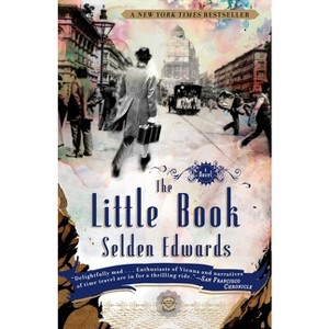 The Little Book - by  Selden Edwards (Paperback) - 1 of 1