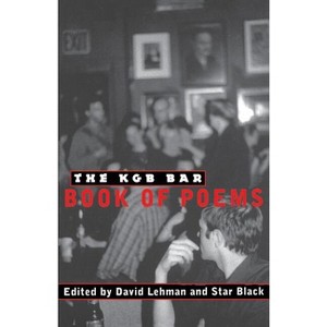 The KGB Bar Book of Poems - by  David Lehman & Star Black (Paperback) - 1 of 1