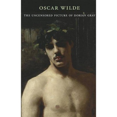 The Uncensored Picture Of Dorian Gray By Oscar Wilde Paperback