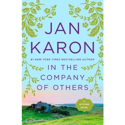In the Company of Others (Reprint) (Paperback) by Jan Karon
