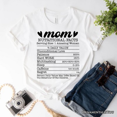 Mom Nutritional Facts Funny T-Shirt, White and Natural Mom Life Tee for Exhausted and Caffeinated Mothers| OrnamentallyYou