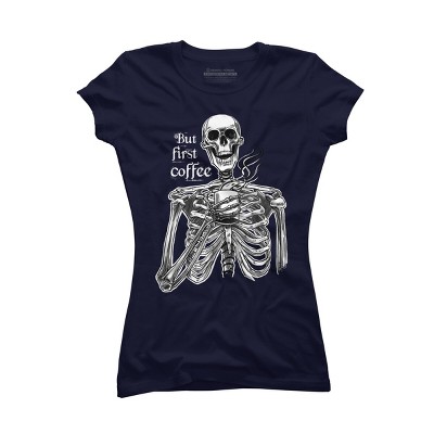 Junior's Design By Humans Halloween skeleton drinking coffee. But first coffee By melazergDesign T-Shirt