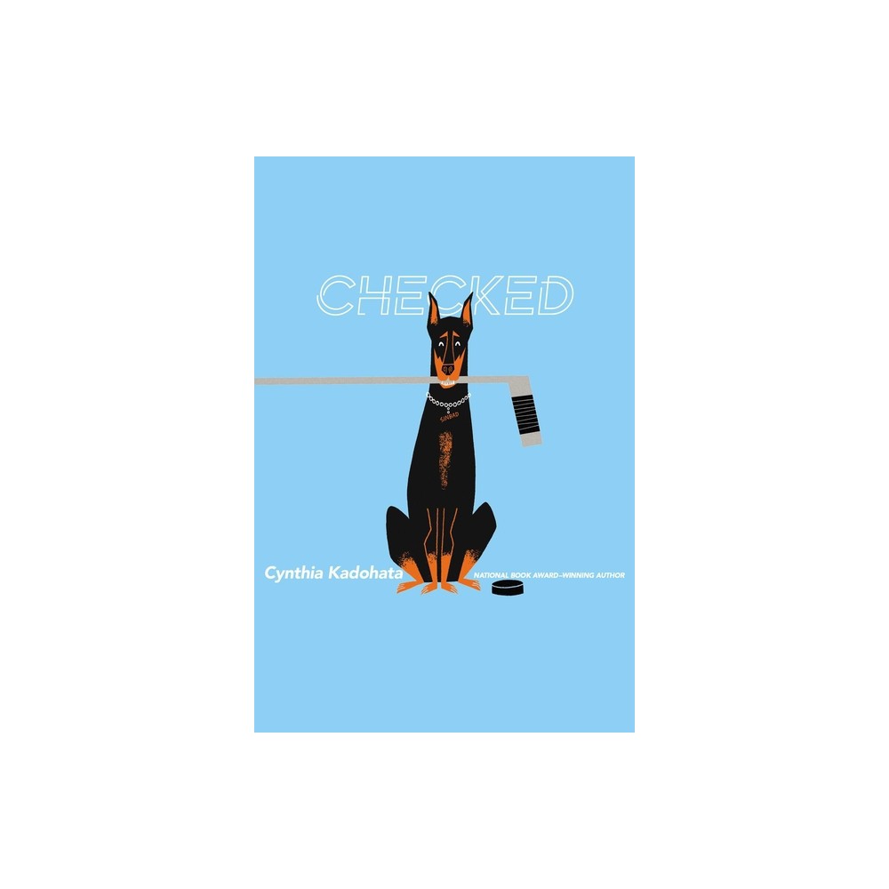 Checked - by Cynthia Kadohata (Paperback)